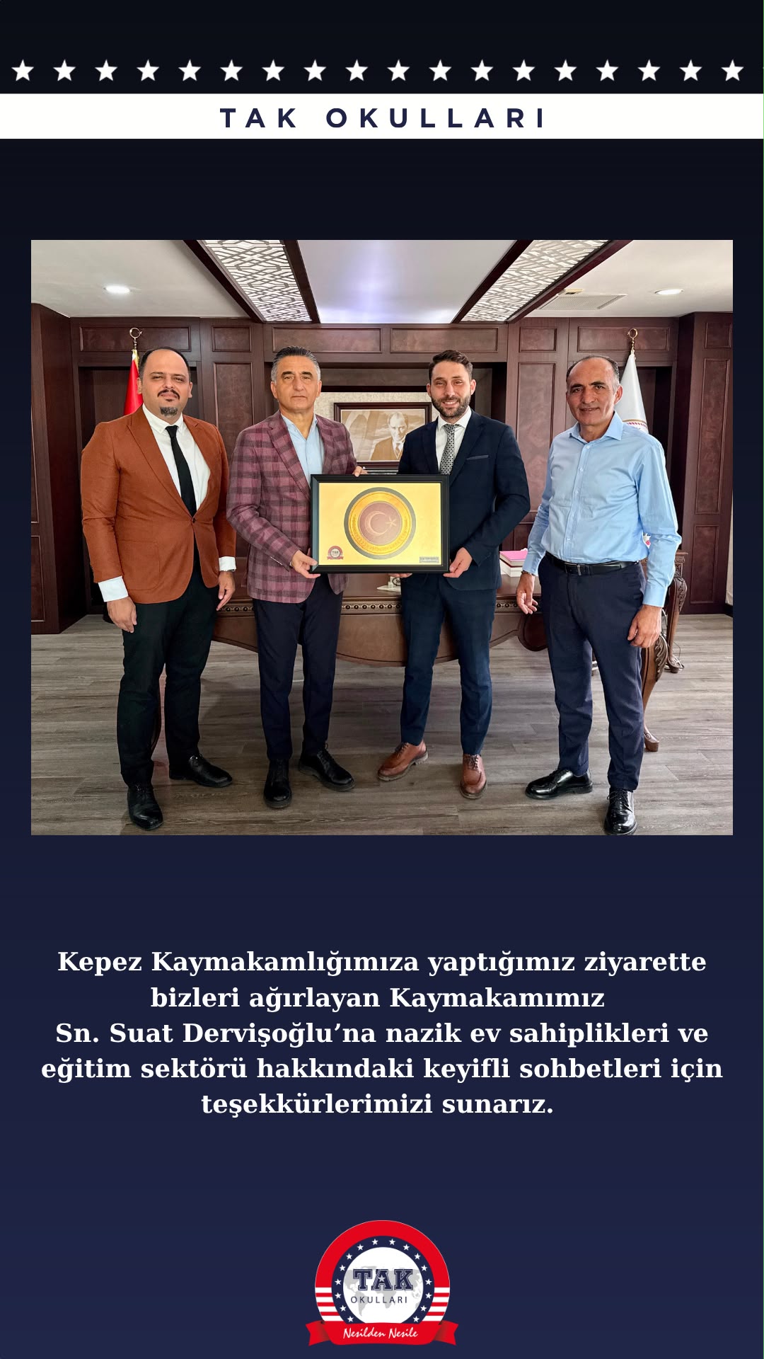 Kepez Kaymakamımız Sn. Suat DERVİŞOĞLU'na Ziyaret Gerçekleştirdik